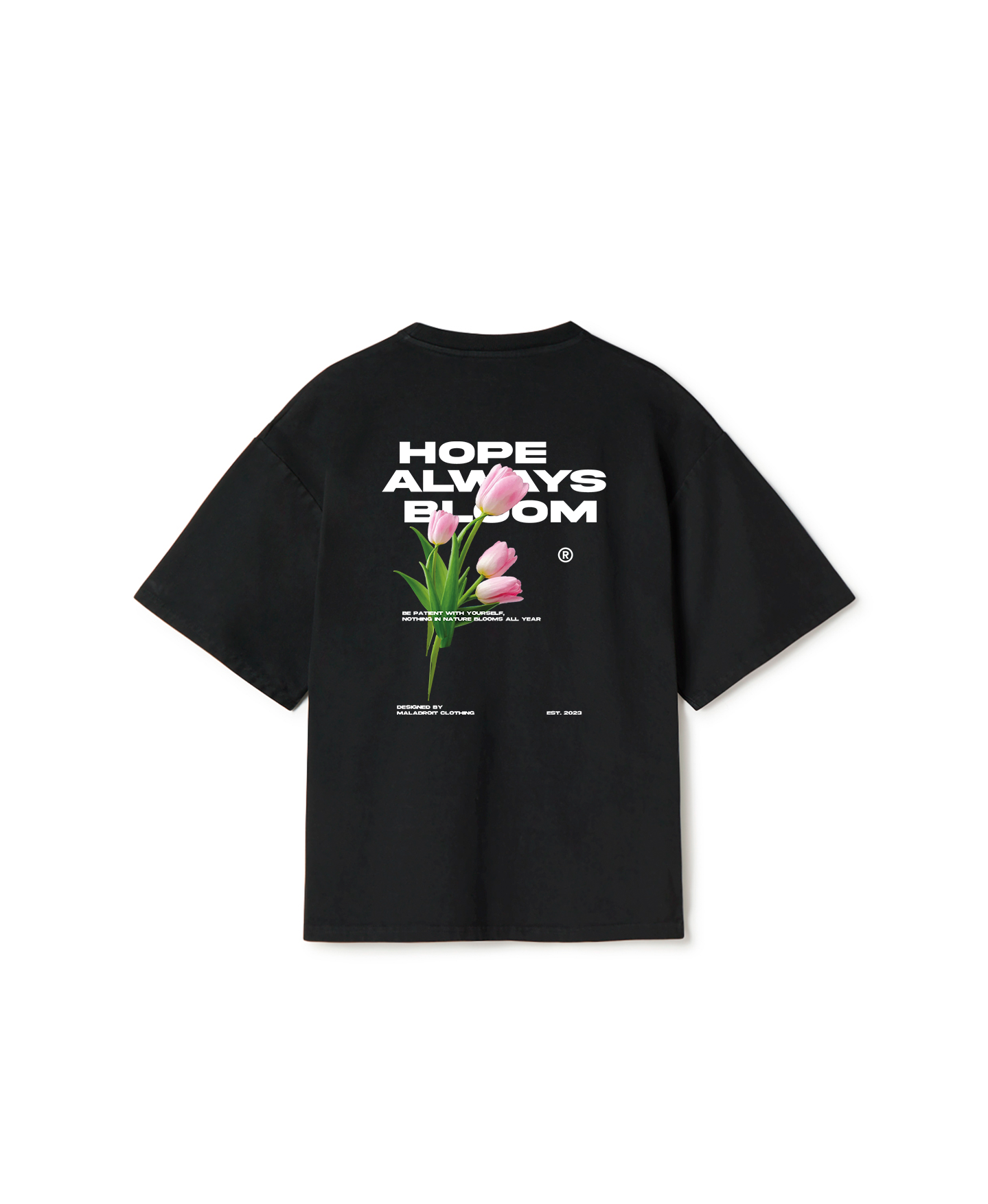 T-Shirt Hope Always Bloom