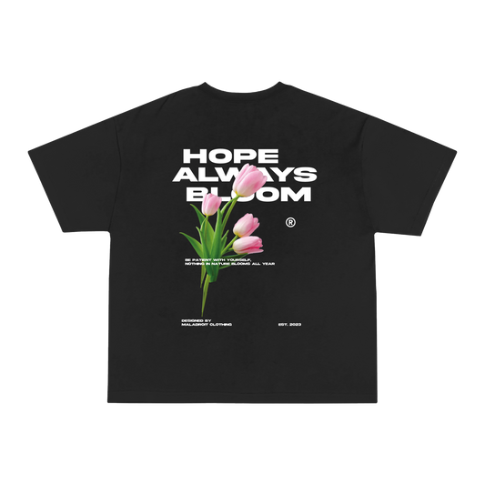 T-Shirt Hope Always Bloom