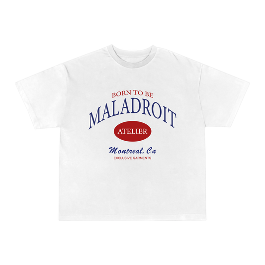 T-Shirt Born to be Maladroit